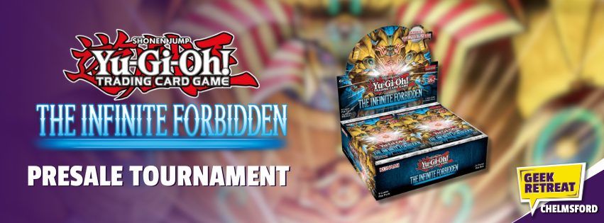 Yu-Gi-Oh! The Infinite Forbidden Presale Tournament