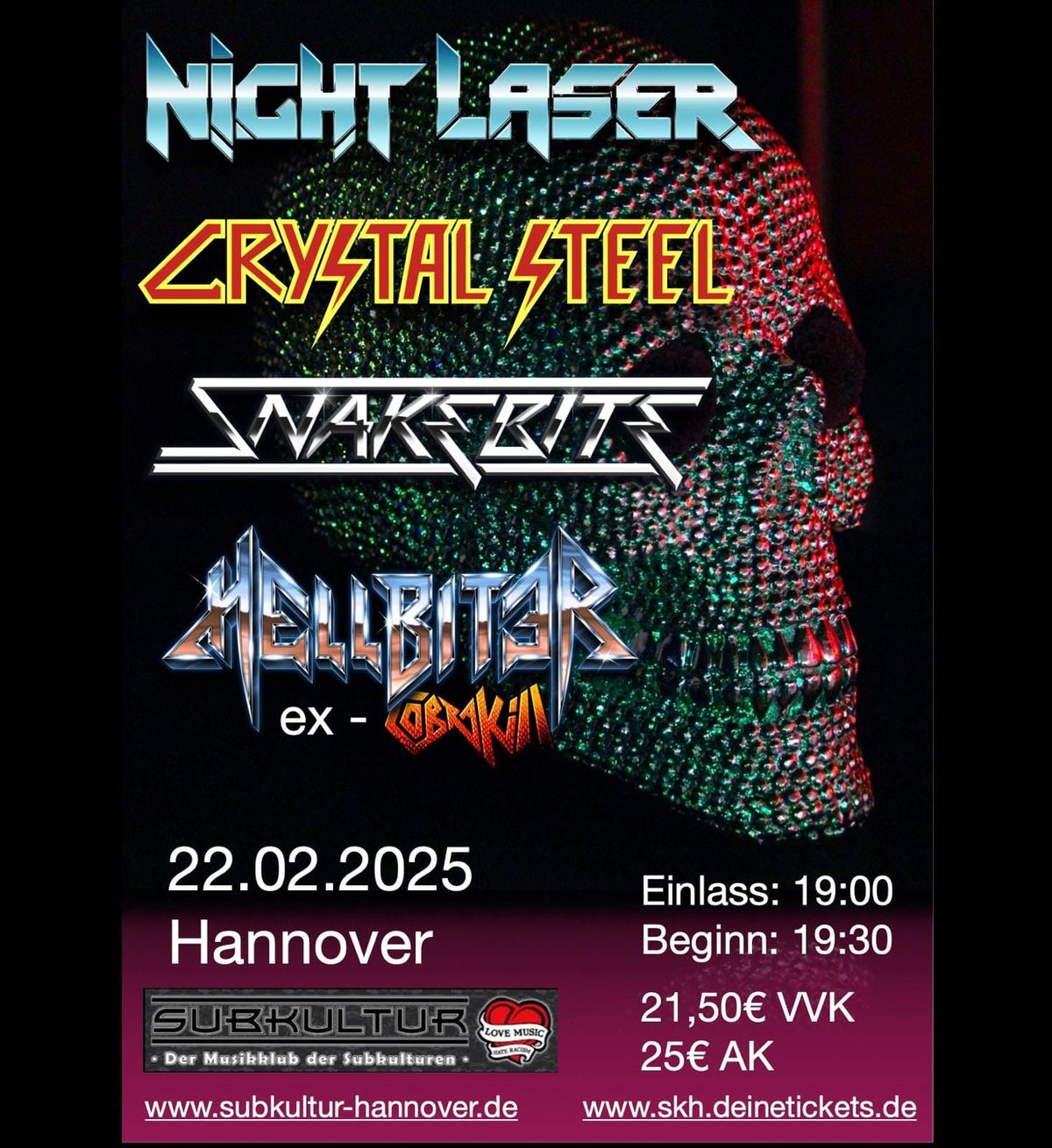 Night Laser - Crystal Steel - Snakebite - Hellbiter