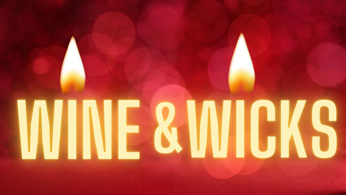 Wine and Wicks