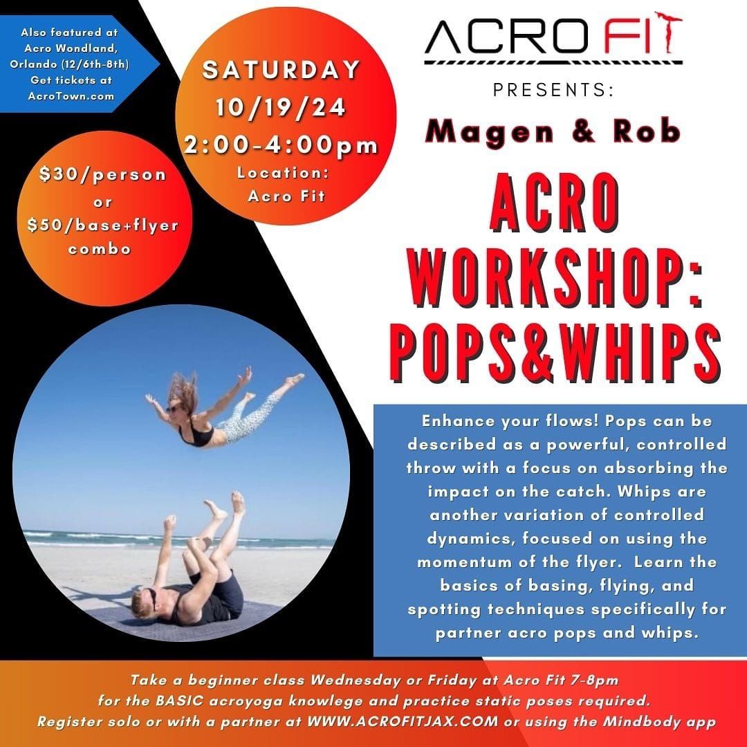 Acro Workshop: Pops & whips