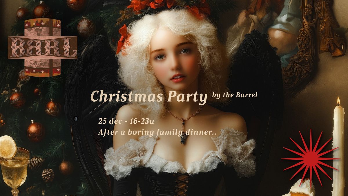 \ud83c\udf84 CHRISTMAS PARTY \ud83c\udf84 >> hosted by The Barrel 