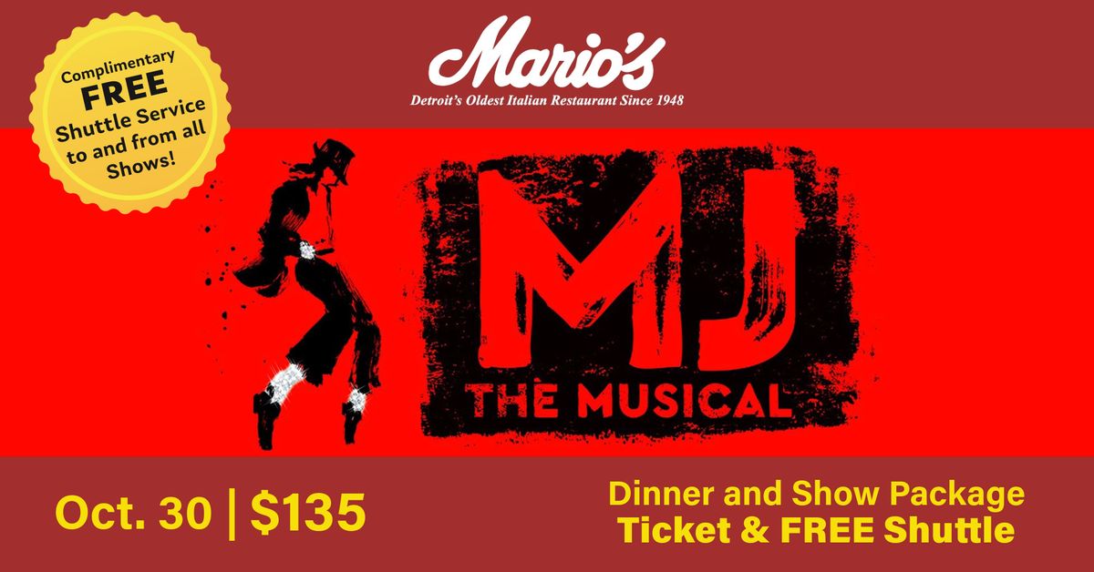 MJ the Musical Dinner & Show Package