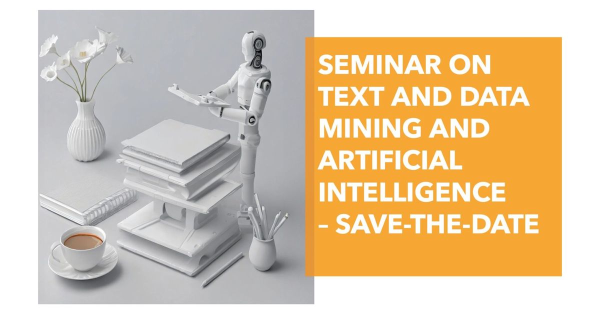 Seminar on Text and Data Mining and Artificial Intelligence