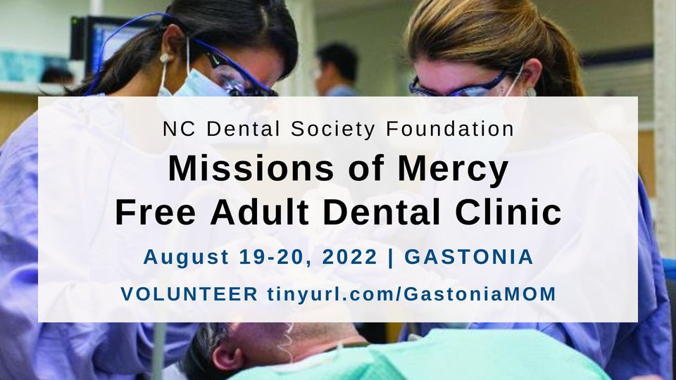 NC Dental Society Foundation Missions of Mercy Clinic - Gastonia