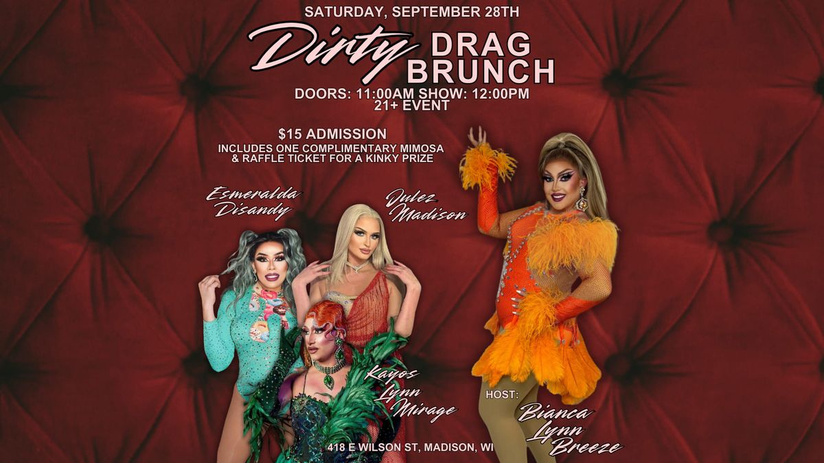 Dirty Drag Brunch at the Cardinal Bar!