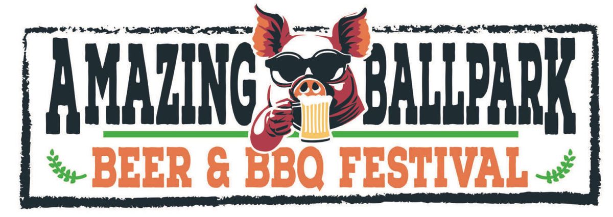 Amazing Ballpark Beer & BBQ Festival