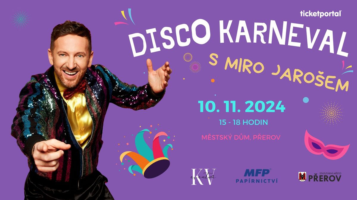 Disco karneval s MIRO JARO\u0160EM