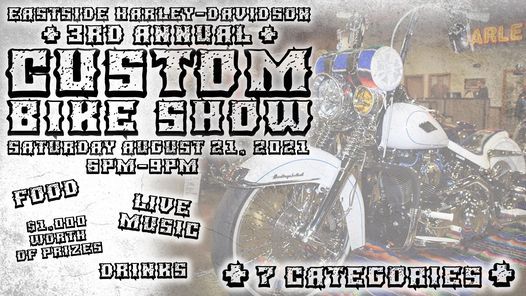 Eastside Harley's 3rd Annual Custom Bike Show