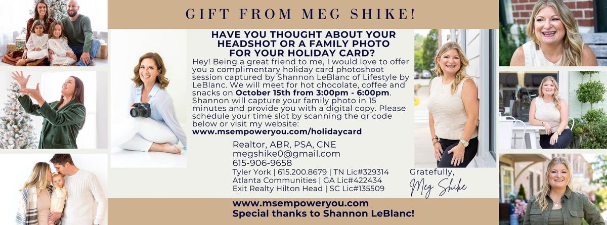 Special Gift From Meg Shike - Headshot or Family Photo Session with Shannon LeBlanc!