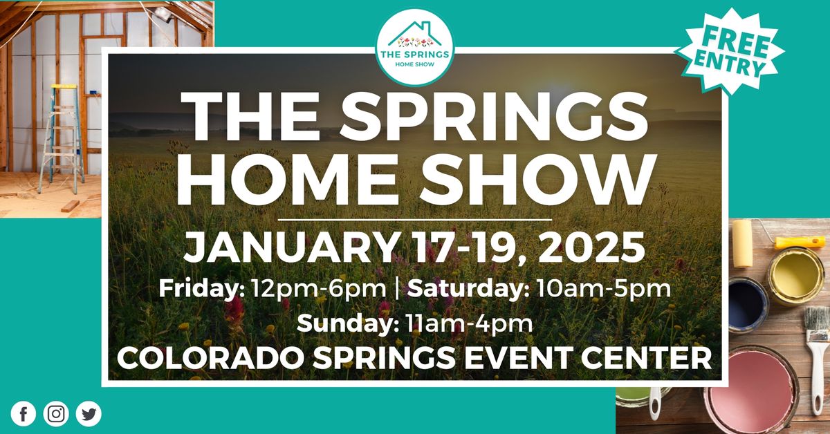 The Springs Home Show, January 17-19, 2025