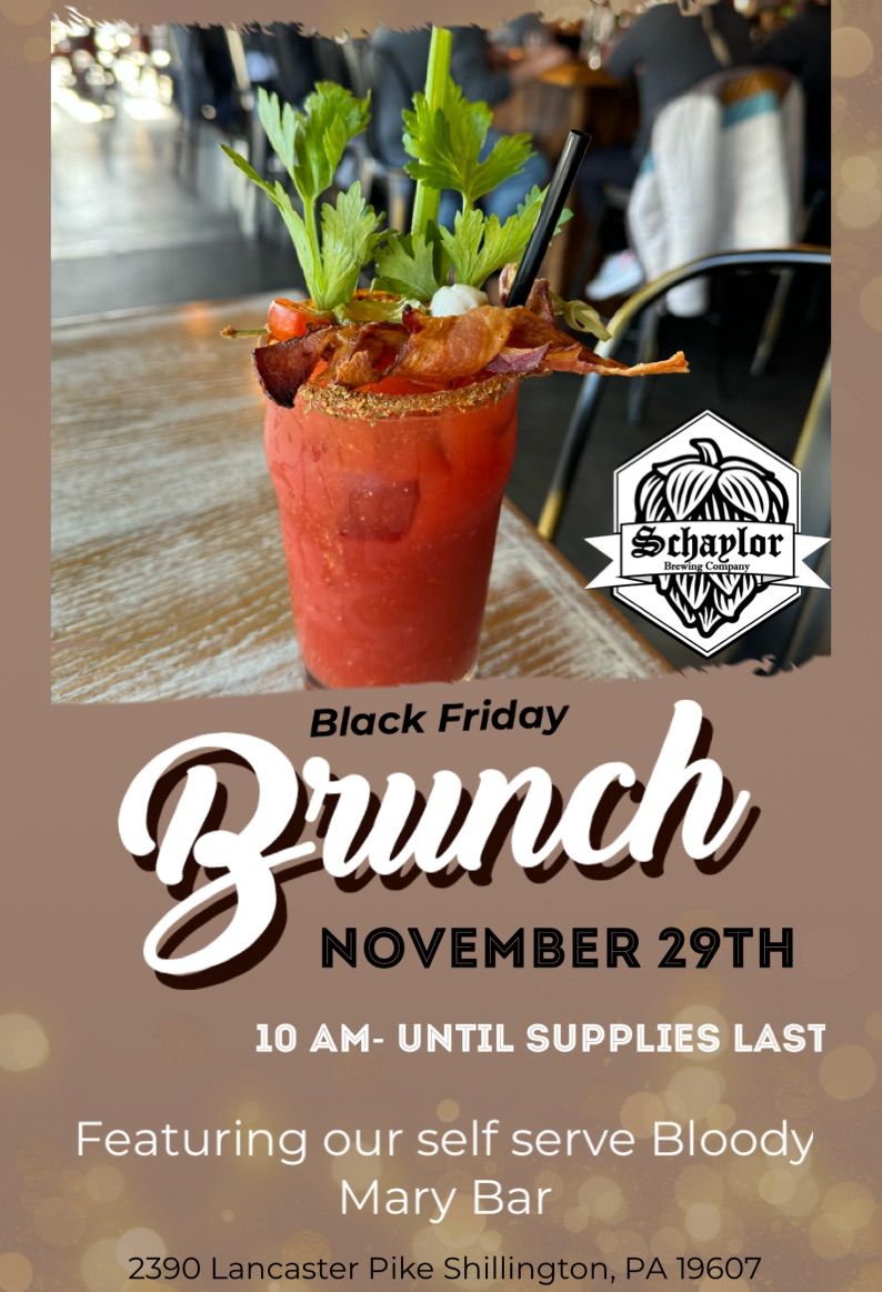 Black Friday Brunch\ud83e\udd42 