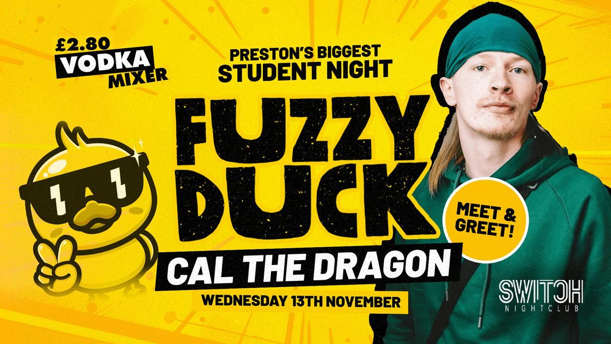 CAL THE DRAGON | Student Socials \u00a32.80 Vodka Mixers ALL NIGHT!