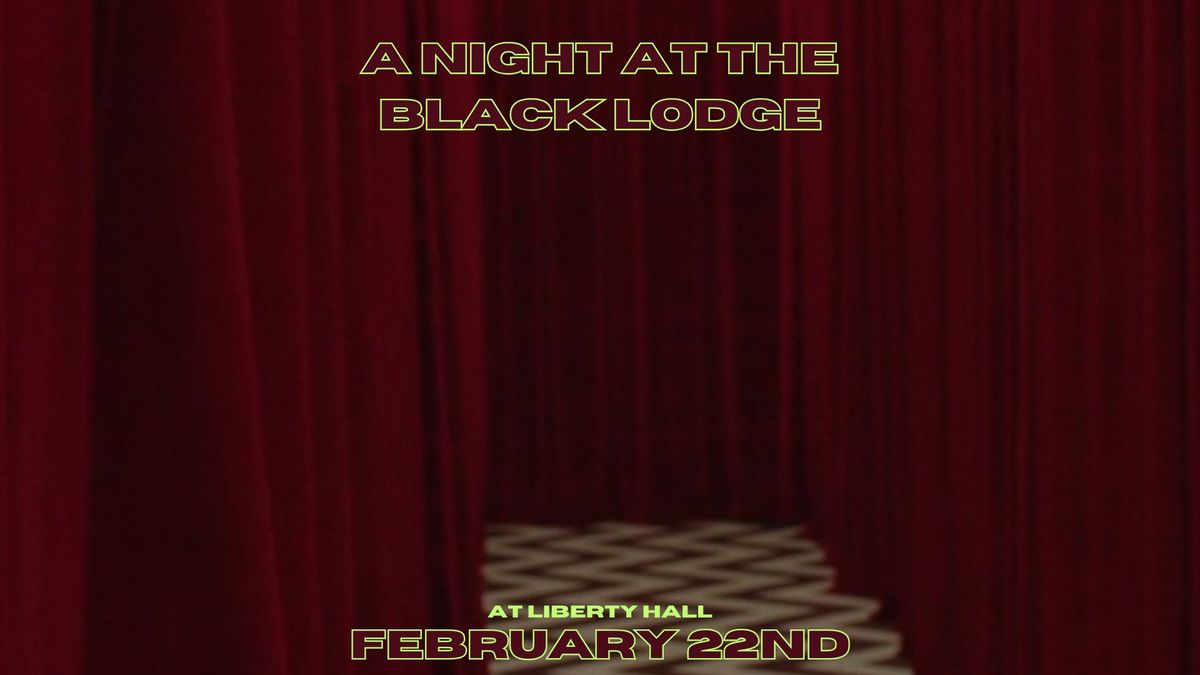 A Night at the Black Lodge: Twin Peaks Party and Fire Walk With Me Screening