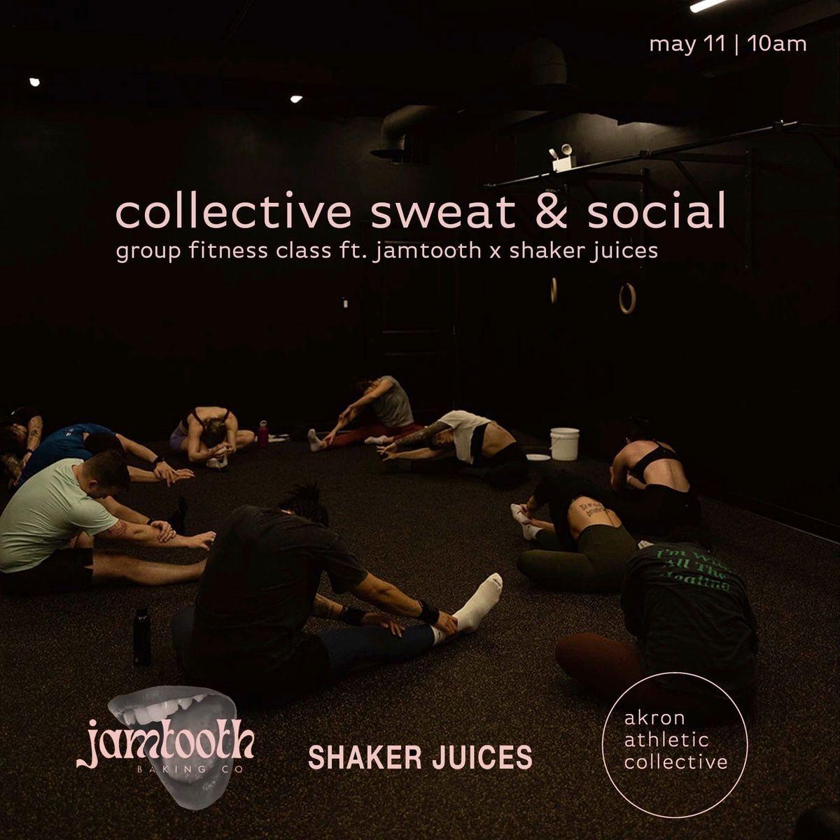 Collective Sweat & Social ft. Jamtooth x Shaker Juices 