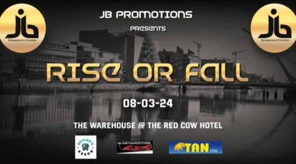 JB Promotions presents "Rise & Fall"