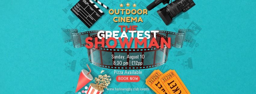 Outdoor Cinema: The Greatest Showman