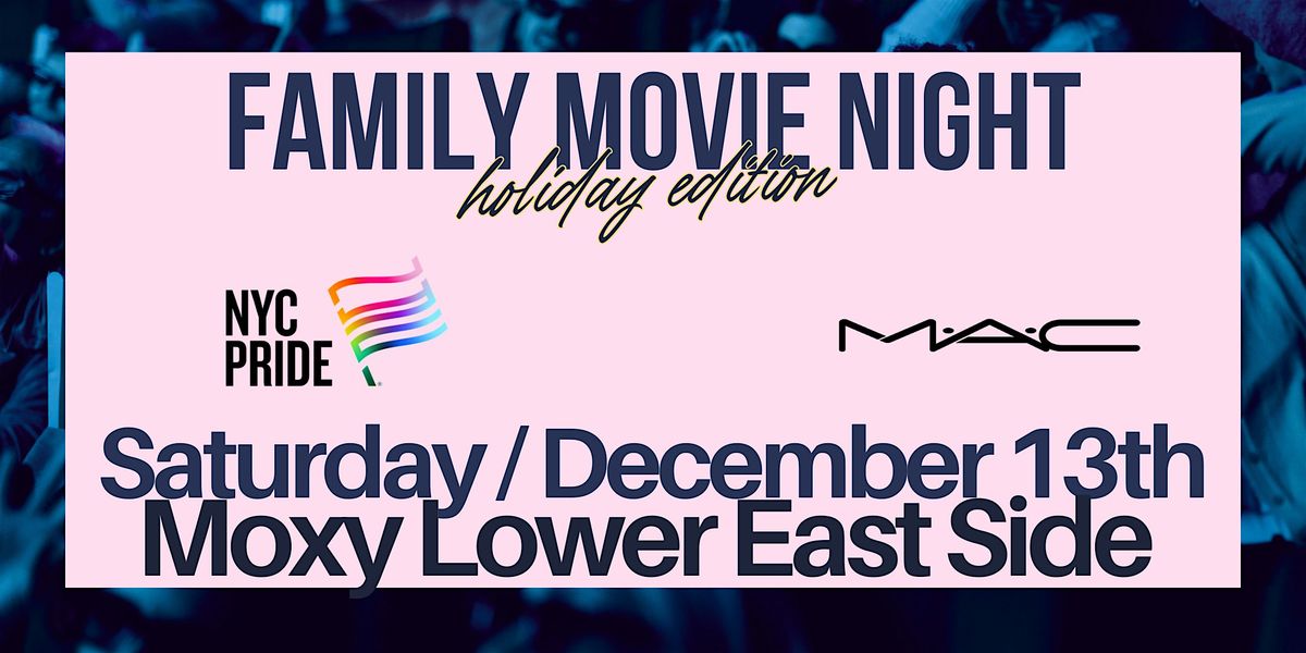 NYC Pride Presents: Family Movie Night