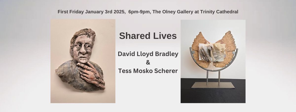 Shared Lives: David Lloyd Bradley & Tess Mosko Scherer