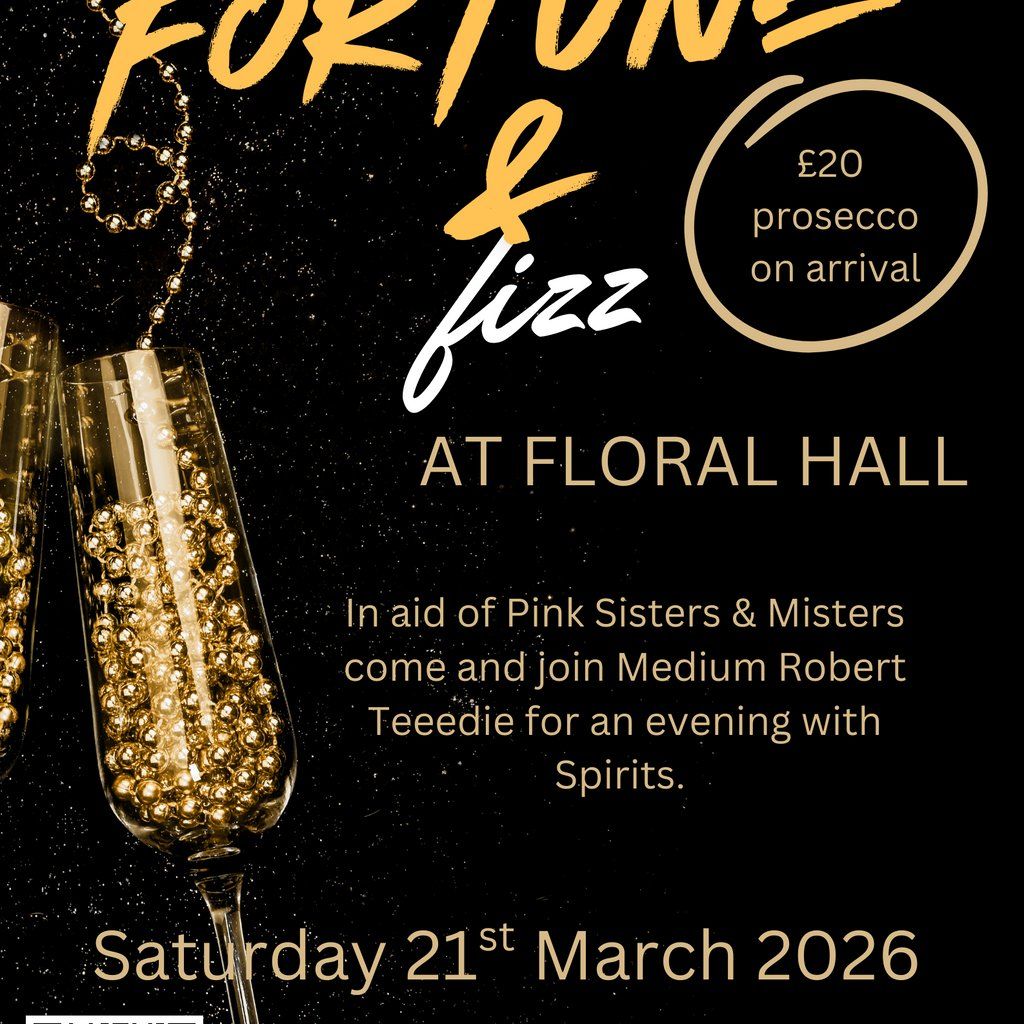 Fortune & Fizz at Floral Hall