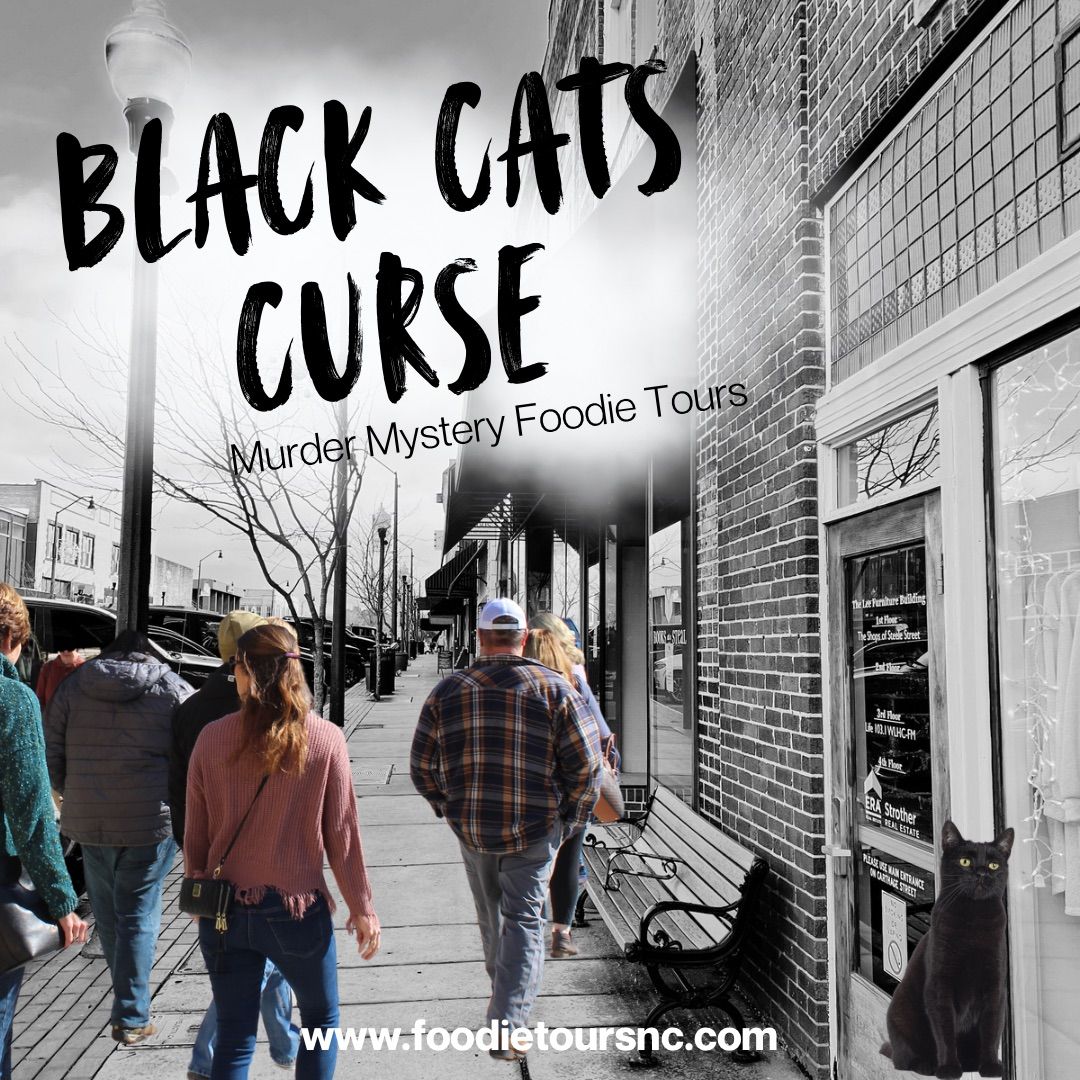 Black Cats Curse - Murder Mystery Foodie Tour New Bern