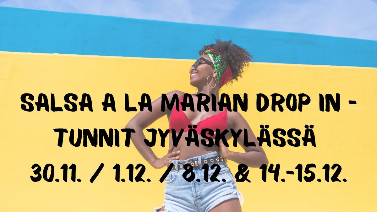 Salsa a la Marian Drop In -tunnit 30.11.\/ 1.12.\/ 8.12. ja 14.-15.12.