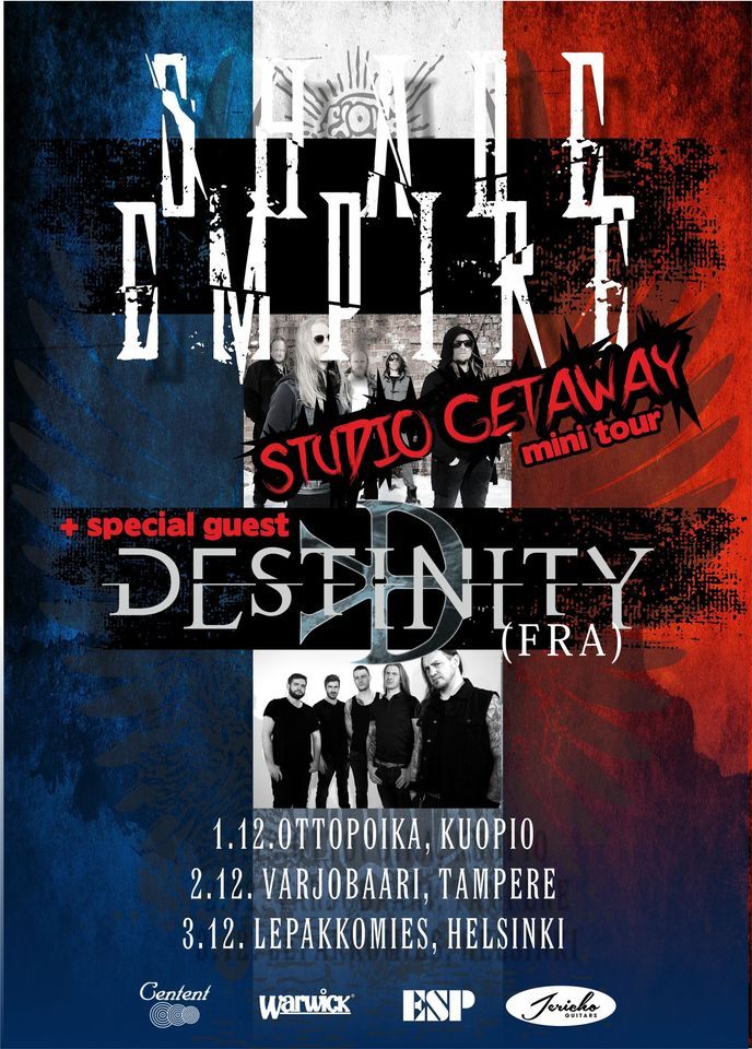 Shade Empire + Destinity (FRA) STUDIO GETAWAY -minikiertue