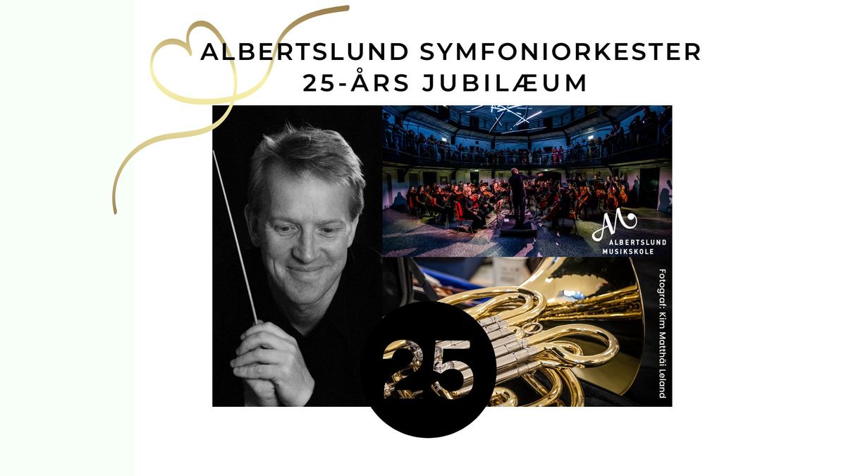 25-\u00e5rs jubil\u00e6umskoncert med Albertslund Symfoniorkester