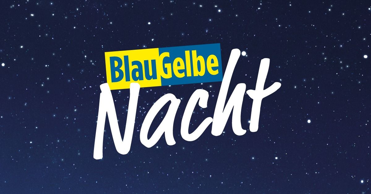 \ud83d\udd35\ud83d\udfe1 Blau-Gelbe Nacht 2025