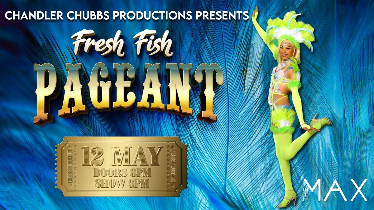 Fresh Fish Pageant 2024