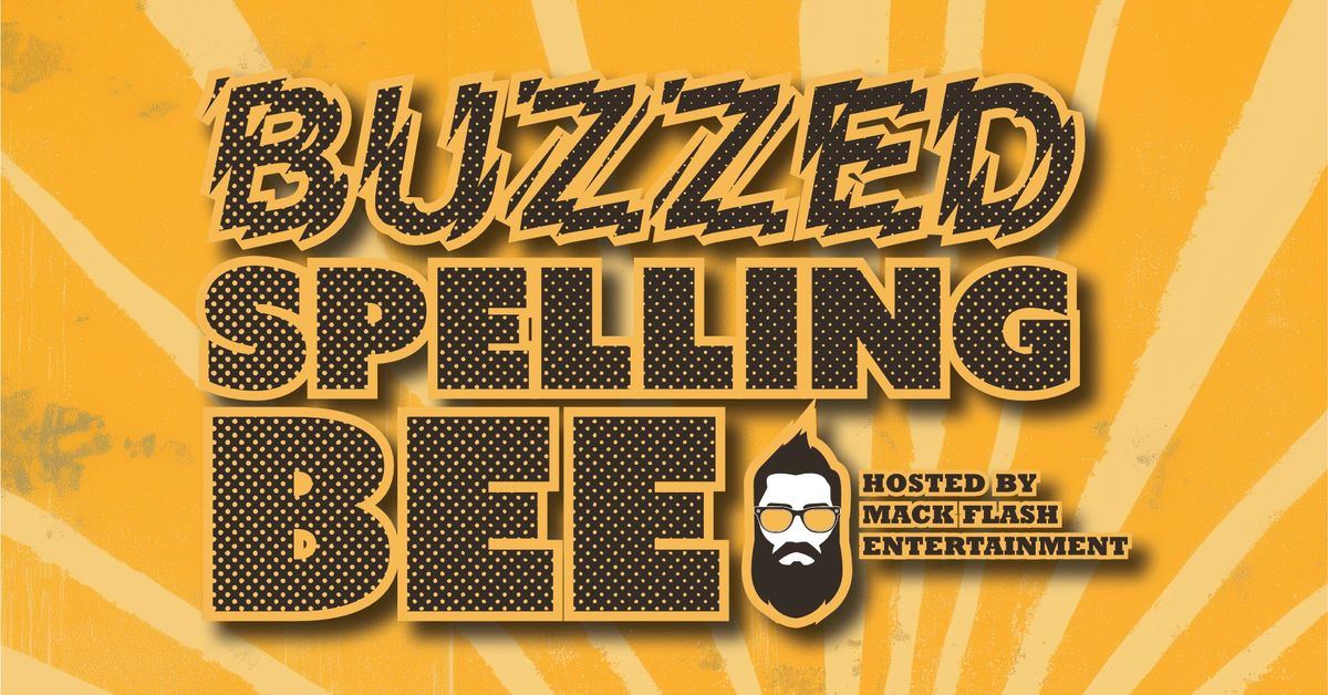 Buzzed Spelling Bee