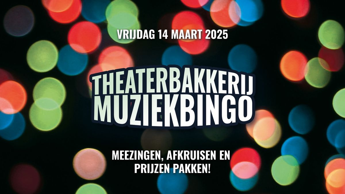 Theaterbakkerij Muziekbingo