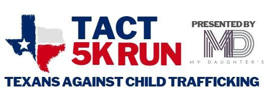 Texans Against Child Trafficking 5K