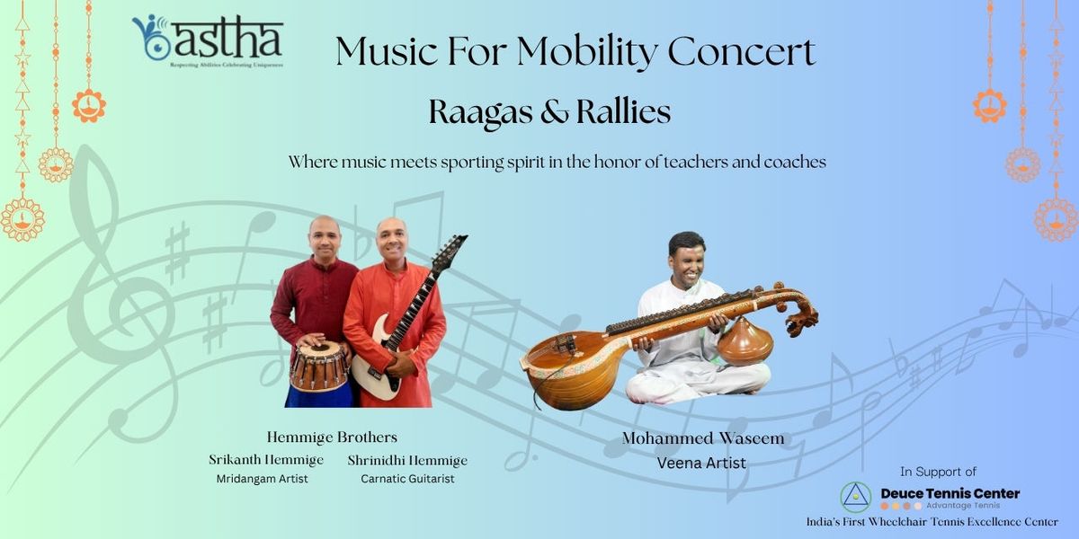 Music For Mobility Concert - Raagas & Rallies