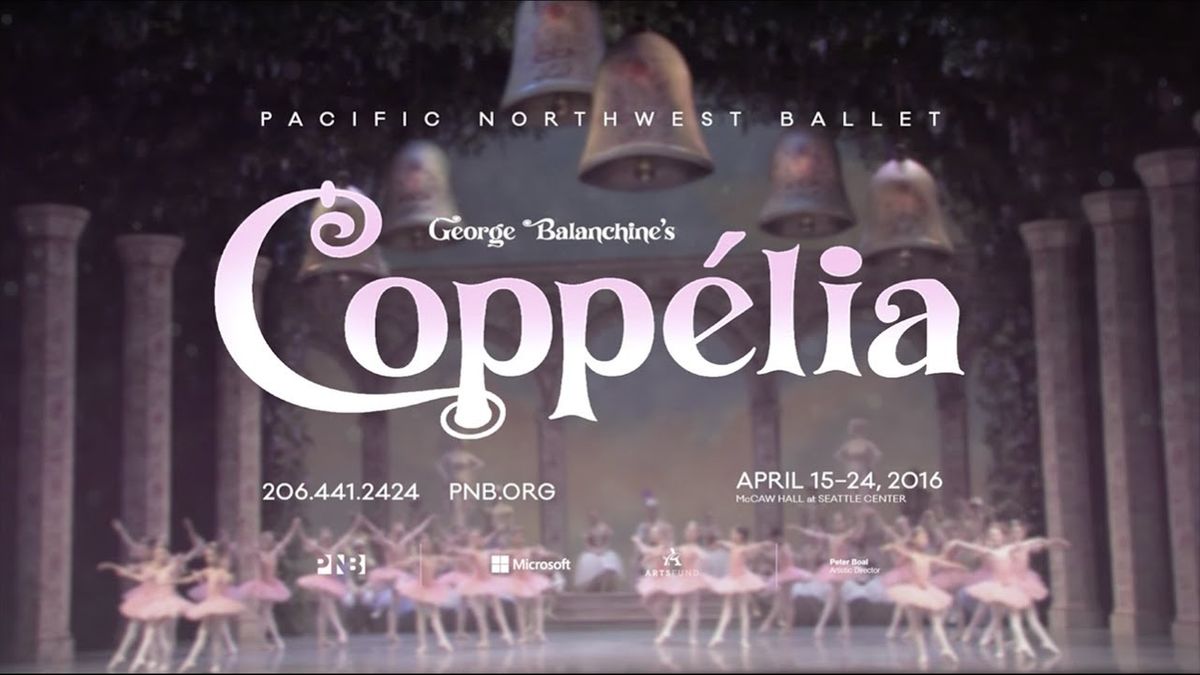 Pacific Northwest Ballet - Coppelia