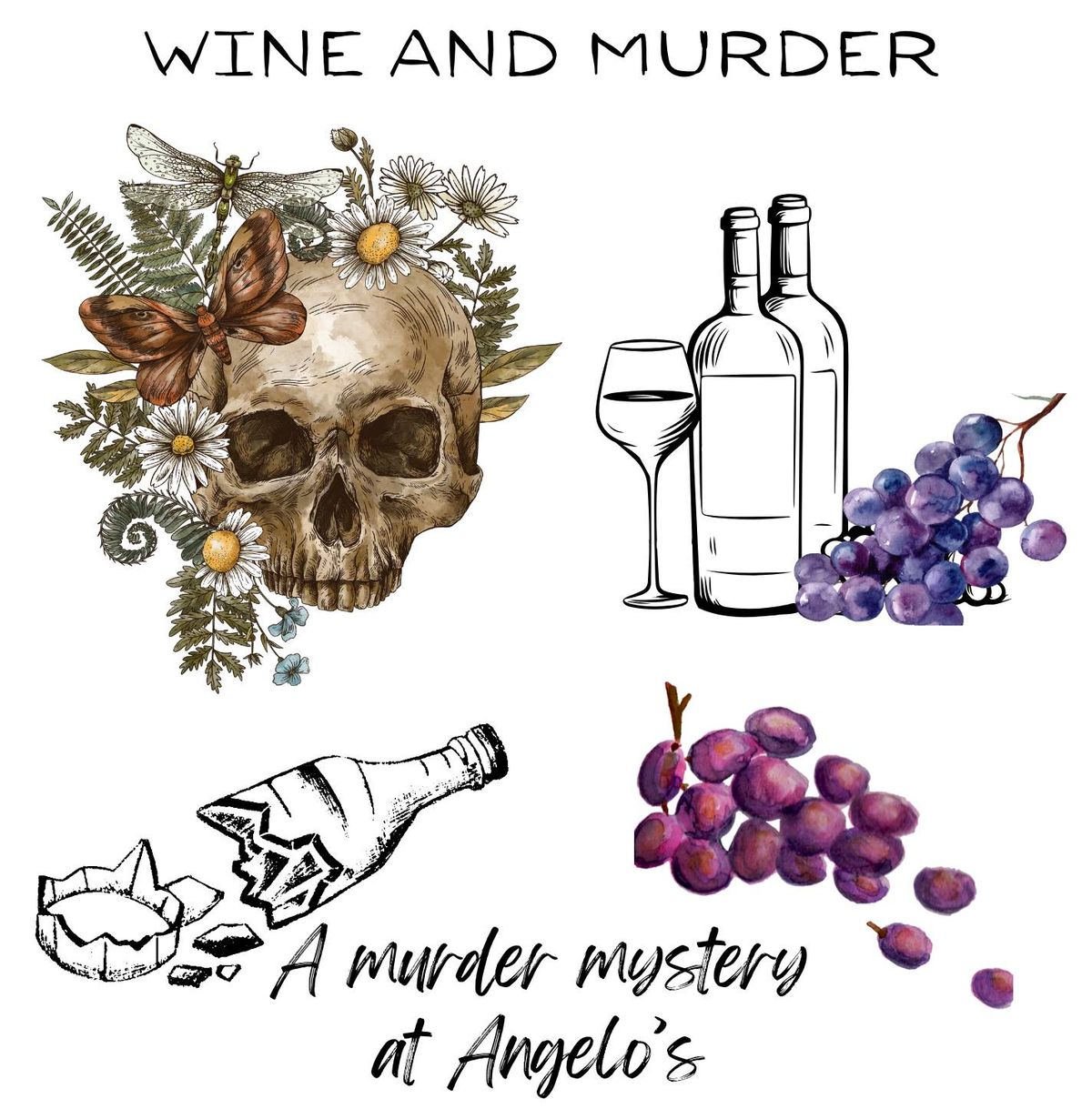 Wine and Murder: A Murder Mystery Event at Angelo's