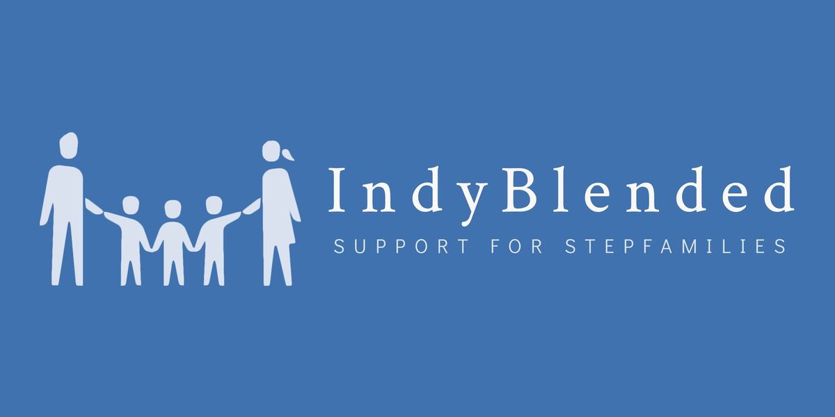 IndyBlended: Support For Stepfamilies November Workshop