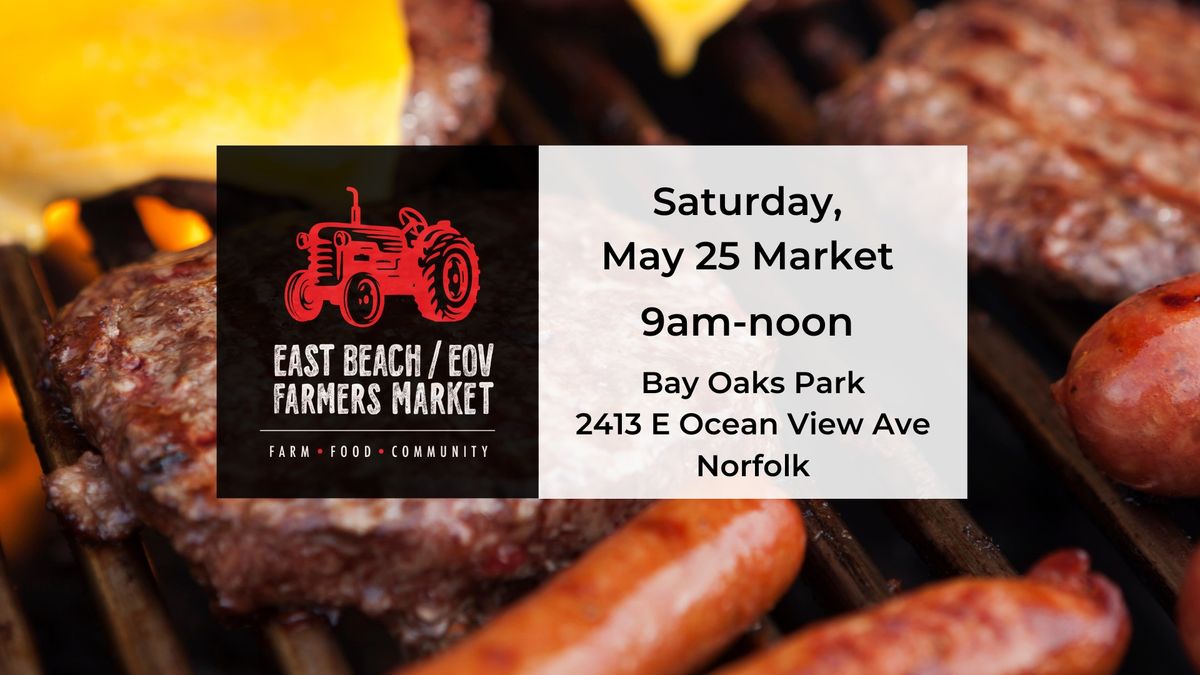 May 25 East Beach\/EOV Farmers Market