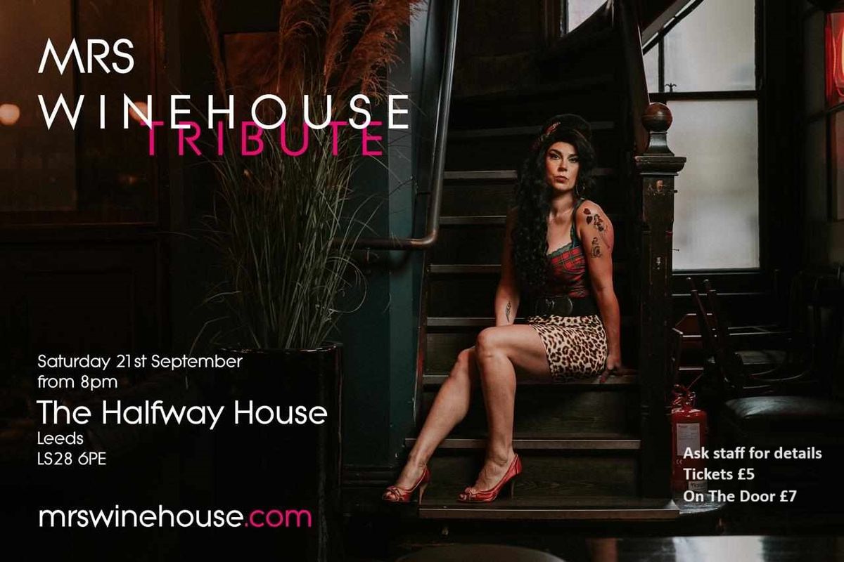 MRS Winehouse Tribute