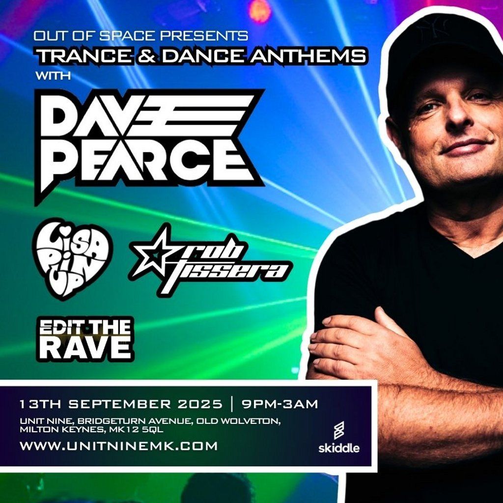 Trance & Dance Anthems w\/ Dave Pearce, Lisa Pinup & Rob Tissera