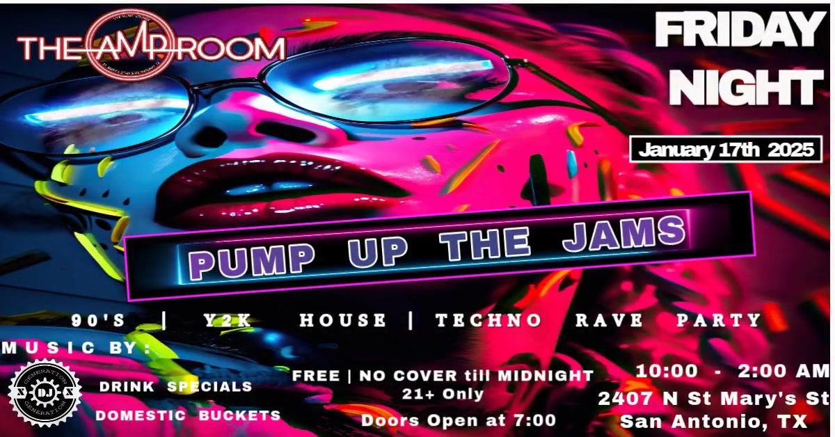 Pump Up The Jams: A 90's | Y2k  Techno  |  House  |  Electro  Dance Rave