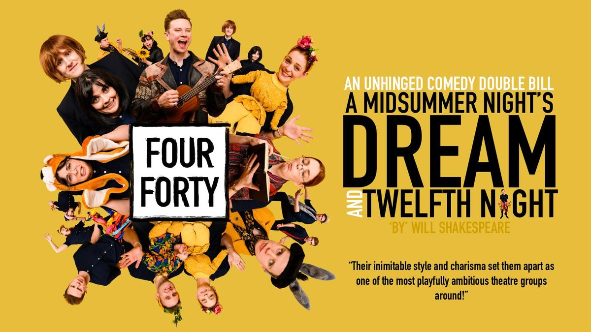 A Midsummer Night's Dream & Twelfth Night - 440 Theatre