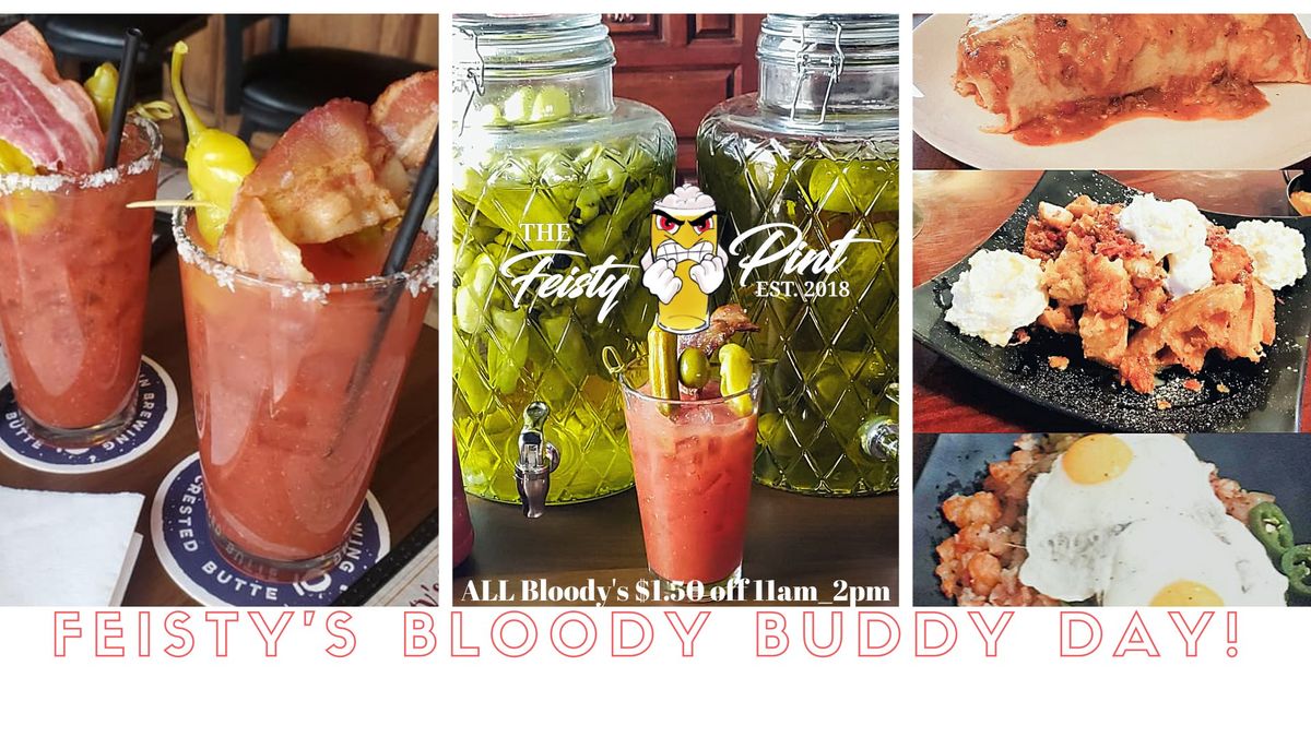 Bloody Buddy Day!