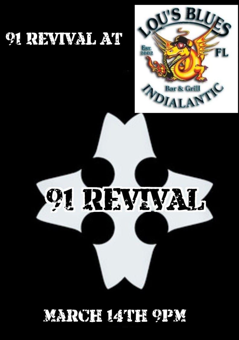 91 Revival at Lou's Blues