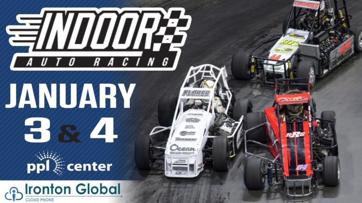 Indoor Auto Racing at PPL Center