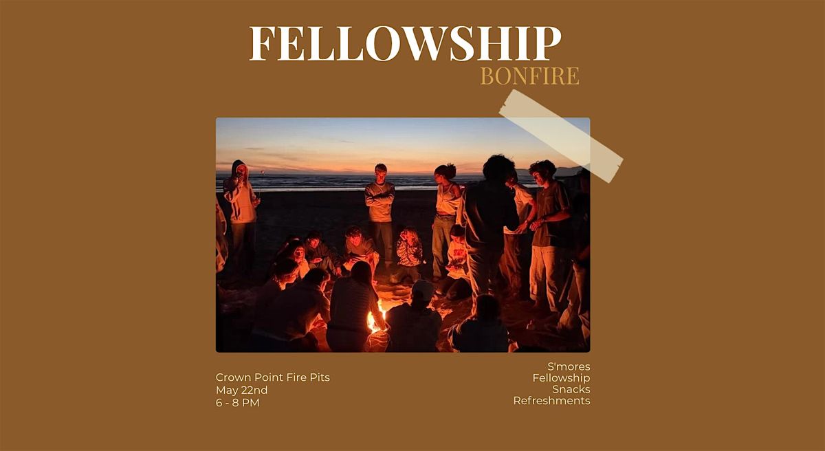 Fellowship Bonfire