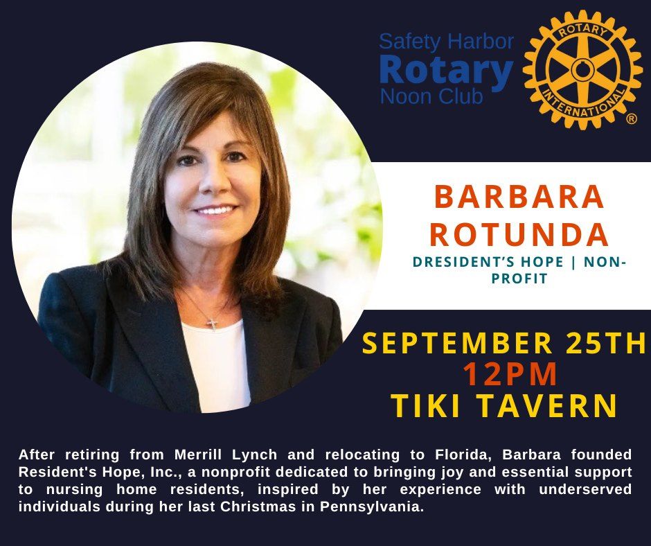 Rotary in the Harbor Presents | Barbara Rotunda of Resident's Hope, Non-Profit