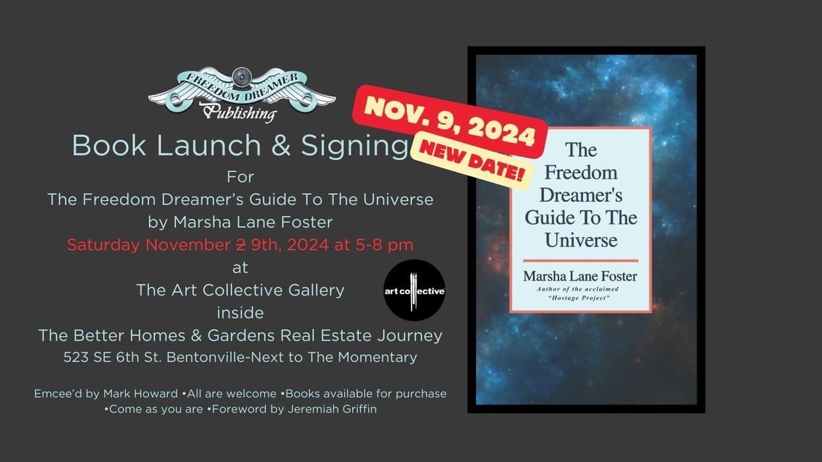 NEW DATE! Book Launch & Signing of The Freedom Dreamer's Guide To The Universe by Marsha Lane Foster