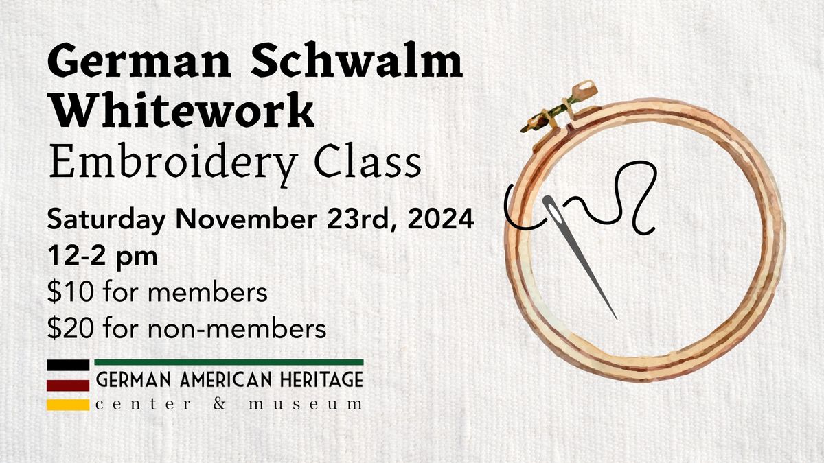 German Schwalm Embroidery Class