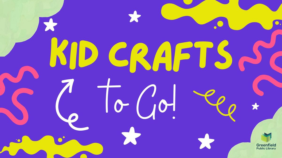 Kid Crafts to Go!