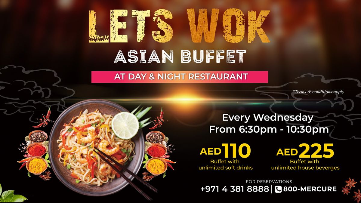 LET'S WOK- Asian Buffet @Day & Night Restaurant